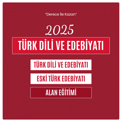 2025 ESKİ DİL+ESKİ EDEBİYAT+YENİ TÜRK DİLİ 