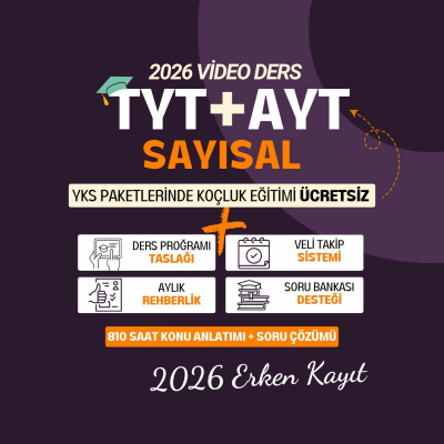 2026 TYT - AYT  SAYISAL  ERKEN KAYIT
